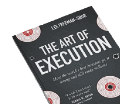 The Art of Execution